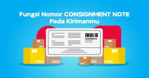 KEGUNAAN NOMOR CONSIGNMENT NOTE (CONNOTE) PADA KIRIMANMU! - Jasa Kurir ...